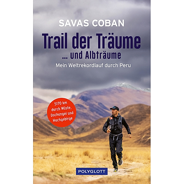 Trail der Träume ...und Albträume, Savas Coban, Carsten Polzin