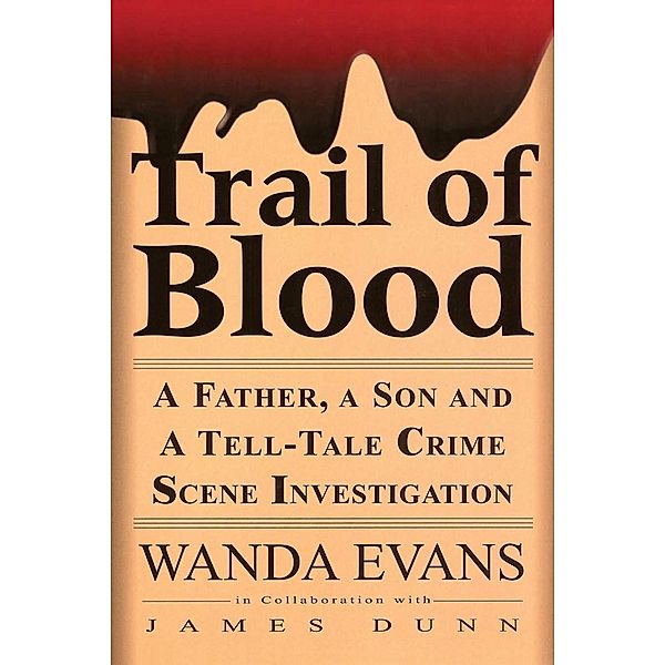 Trail of Blood / New Horizon Press, Wanda Evans