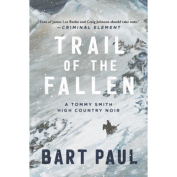 Trail of the Fallen, Bart Paul
