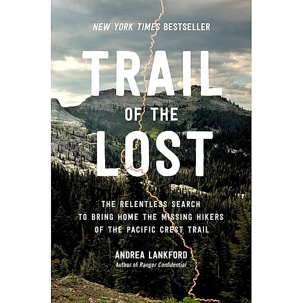 Trail of the Lost, Andrea Lankford