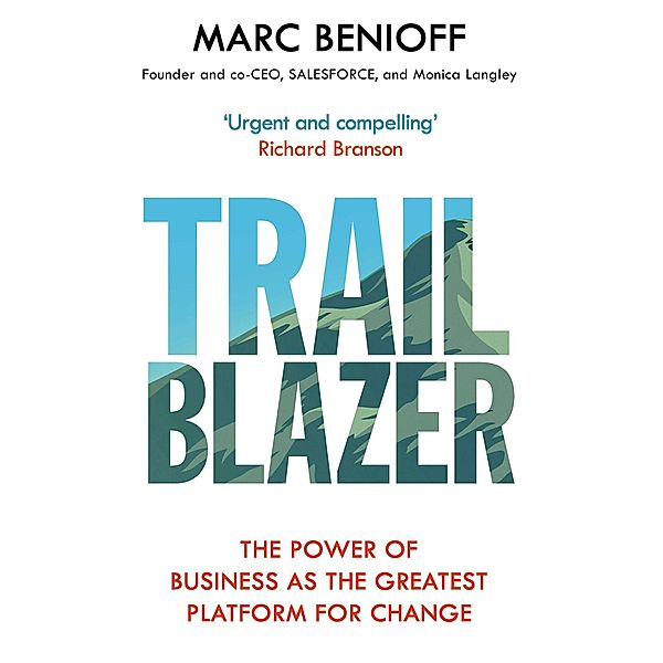 Trailblazer, Marc Benioff