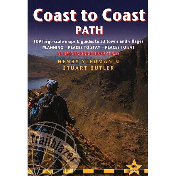 Trailblazer British Walking Guides / Coast to Coast (St.Bees to Robin Hood's Bay), Henry Stedman, Stuart Butler
