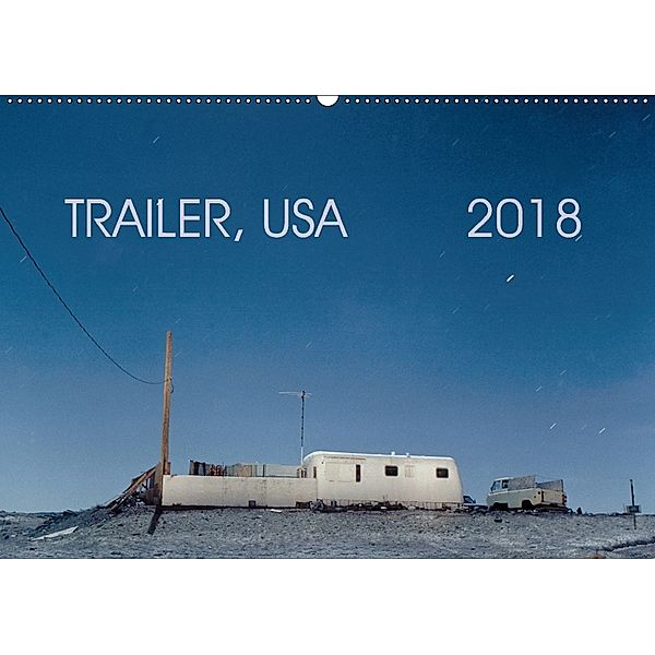 Trailer, USA (Wandkalender 2018 DIN A2 quer), Thomas Kutschker