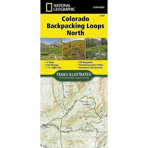 Trails illustrated 1304 Colorado Backpacking Loops North, National Geographic Maps
