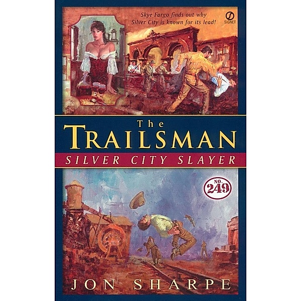 Trailsman #249, The: / Trailsman Bd.249, Jon Sharpe