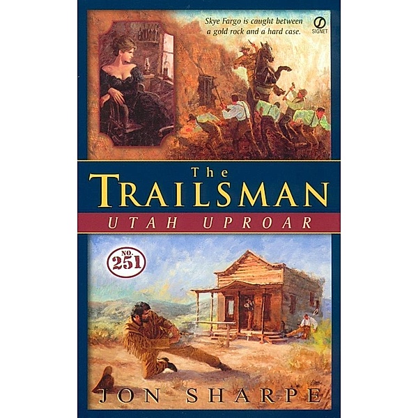 Trailsman #251, The : / Trailsman Bd.251, Jon Sharpe