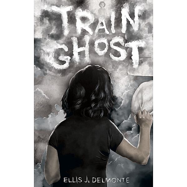 Train Ghost / Hawkwood Books, Ellis Delmonte