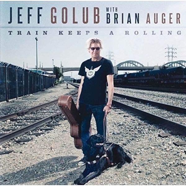 Train Keeps A Rolling, Jeff Golub