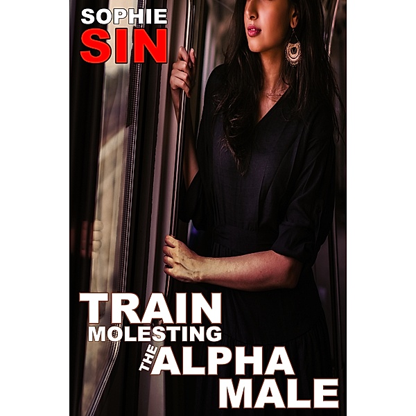 Train Molesting The Alpha Male, Sophie Sin