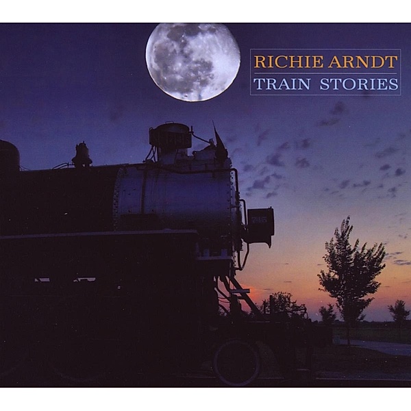 Train Stories (Doppel-Cd,Musik-Cd Und Hörbuch), Richie Arndt