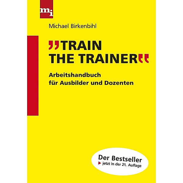 Train the Trainer, Michael Birkenbihl