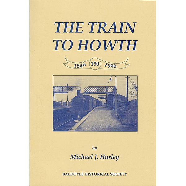 Train To Howth / Michael J. Hurley, Michael J. Hurley