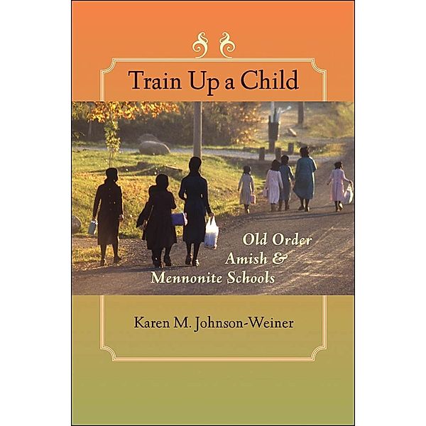 Train Up a Child, Karen M. Johnson-Weiner