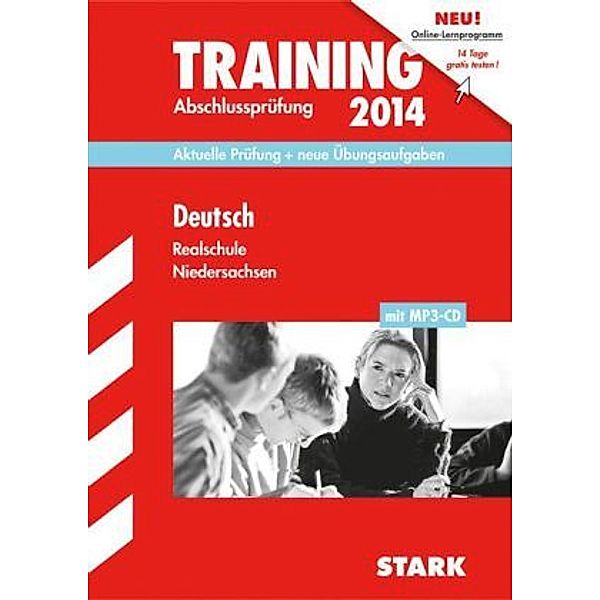 Training Abschlussprüfung 2014: Deutsch, Realschule Niedersachsen, m. MP3-CD, Marion von der Kammer, Frank Stöber