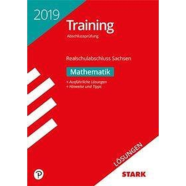 Training Abschlussprüfung 2019 - Realschule Mathematik Sachsen Lösungen