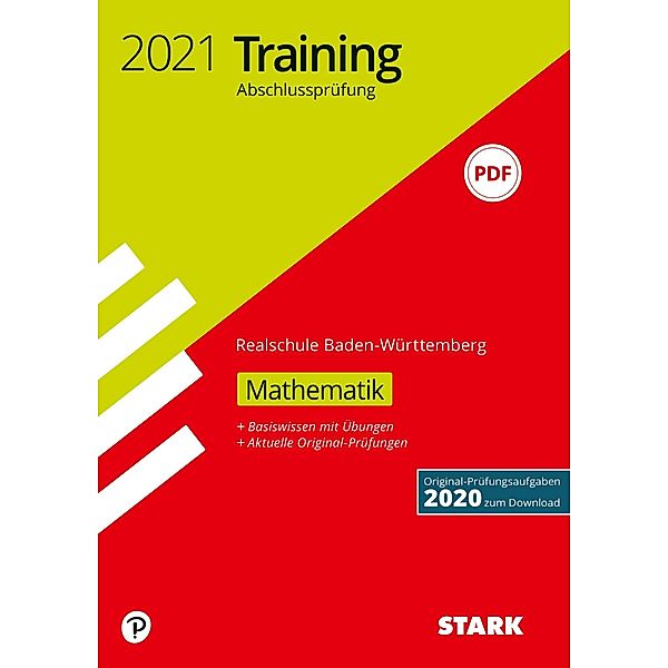 Training Abschlussprüfung Realschule 2021 - Mathematik - Baden-Württemberg