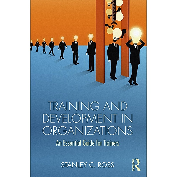 Training and Development in Organizations, Stanley Ross