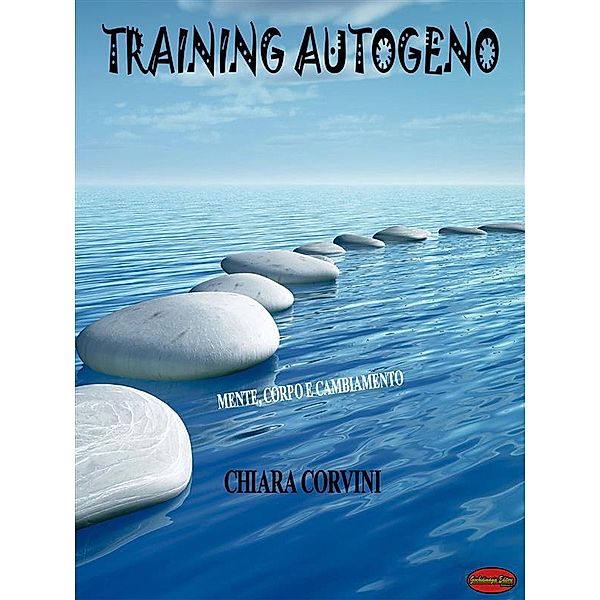 Training autogeno, Chiara Corvini