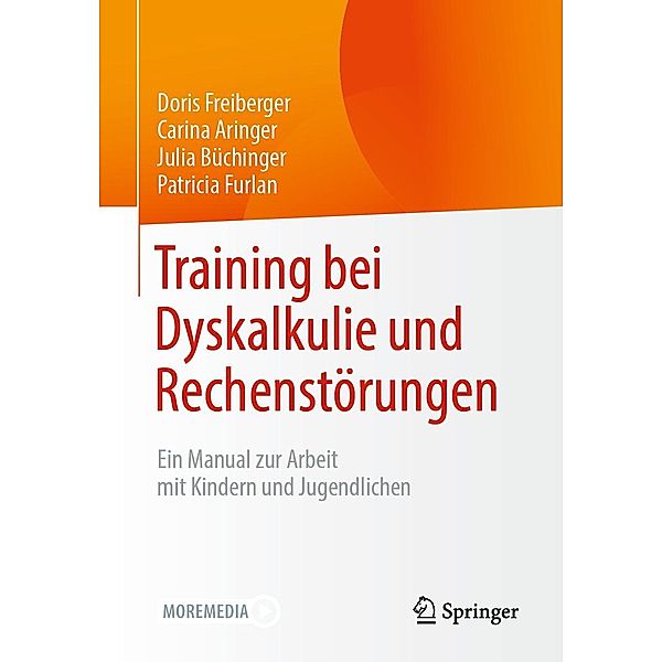 Training bei Dyskalkulie und Rechenstörungen, Doris Freiberger, Carina Aringer, Julia Büchinger, Patricia Furlan