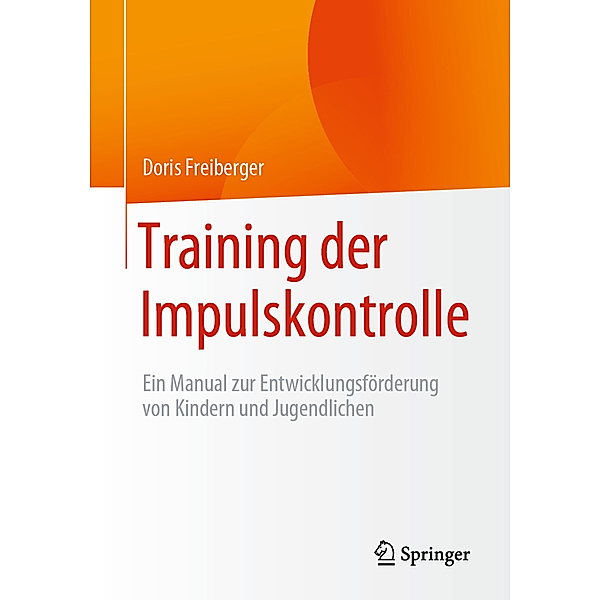 Training der Impulskontrolle, Doris Freiberger