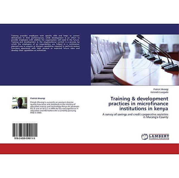 Training & development practices in microfinance institutions in kenya, Patrick Mwangi, Kenneth Lwegado