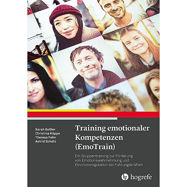 Training emotionaler Kompetenzen (EmoTrain), Theresa Fehn, Sarah Geßler, Christina Köppe, Astrid Schütz