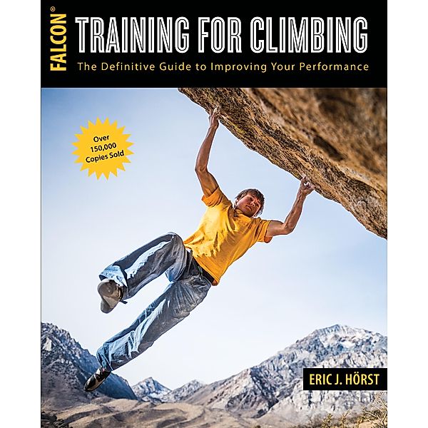 Training for Climbing, Eric J. Hörst