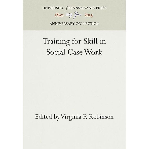 Training for Skill in Social Case Work