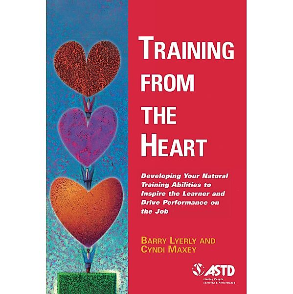 Training from the Heart, Barry Lyerly, Cyndi Maxey