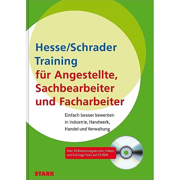 Training für Angestellte, Sachbearbeiter, Facharbeiter, m. CD-ROM, Jürgen Hesse, Hans-Christian Schrader