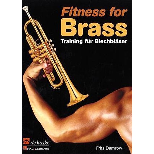 Training für Blechbläser. Fitness for Brass, Frits Damrow