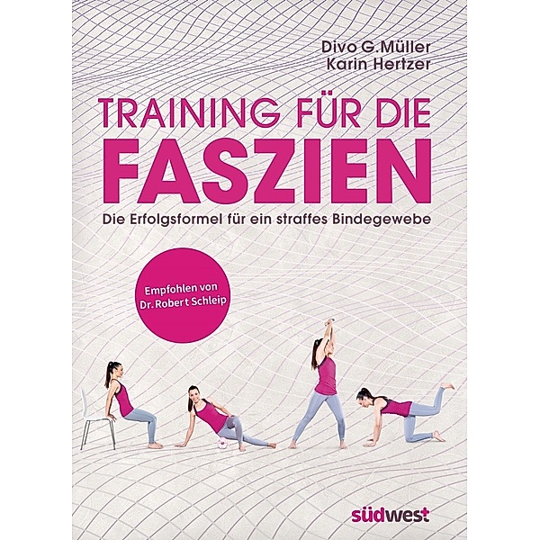 Training für die Faszien, Divo G. Müller, Karin Hertzer