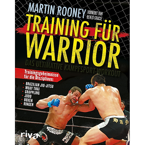 Training für Warrior, Martin Rooney