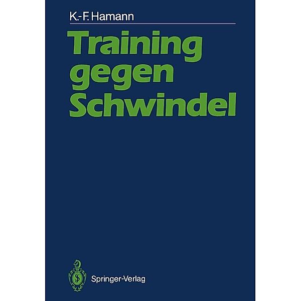 Training gegen Schwindel, Karl-Friedrich Hamann