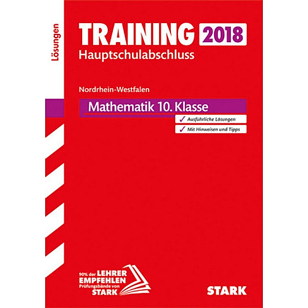 Training Hauptschulabschluss 2018 - Nordrhein-Westfalen - Mathematik10. Klasse, Lösungen