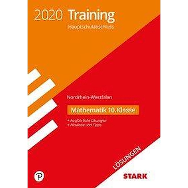 Training Hauptschulabschluss 2020 - Nordrhein-Westfalen - Mathematik 10. Klasse, Lösungen