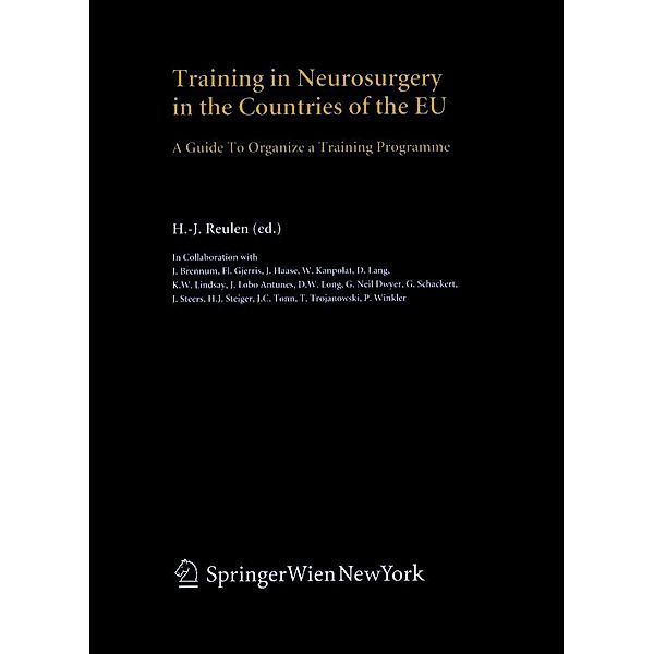 Training in Neurosurgery in the Countries of the EU / Acta Neurochirurgica Supplement Bd.90