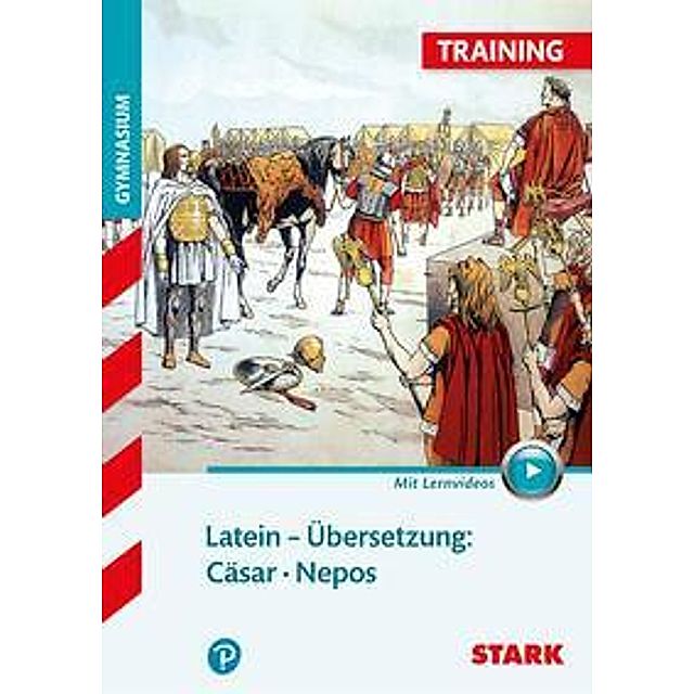Training Latein Gymnasium Ubersetzung Casar Nepos Buch