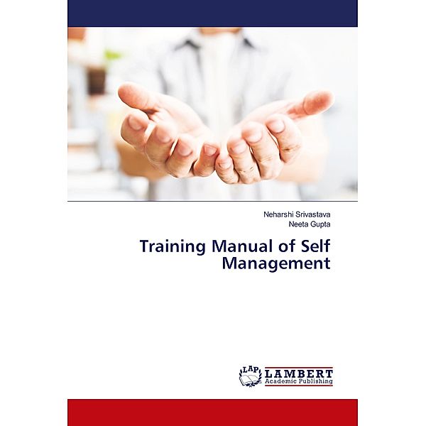 Training Manual of Self Management, Neharshi Srivastava, Neeta Gupta