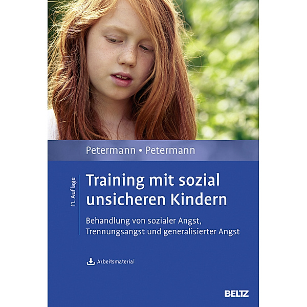 Training mit sozial unsicheren Kindern, Ulrike Petermann, Franz Petermann