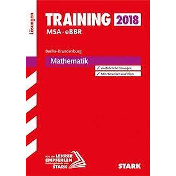 Training Mittlerer Schulabschluss 2018 - Berlin/Brandenburg - Mathematik Lösungen