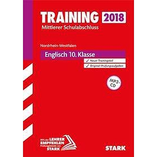 Training Mittlerer Schulabschluss 2018 - Nordrhein-Westfalen - Englisch 10. Klasse, mit MP3-CD