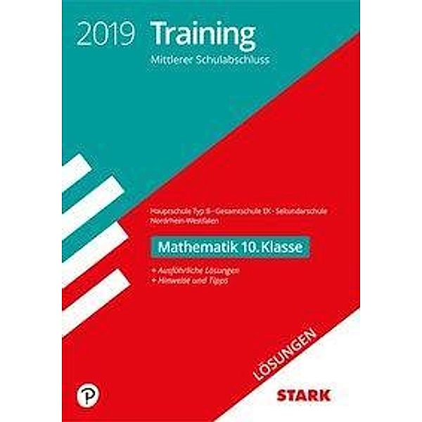 Training Mittlerer Schulabschluss 2019 - Hauptschule Typ B / Gesamtschule EK / Sekundarschule Nordrhein-Westfalen - Math