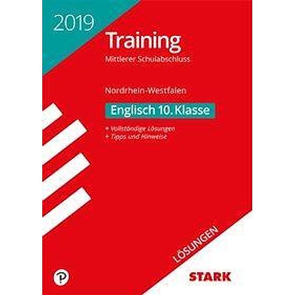 Training Mittlerer Schulabschluss 2019 - Nordrhein-Westfalen - Englisch 10. Klasse Lösungen