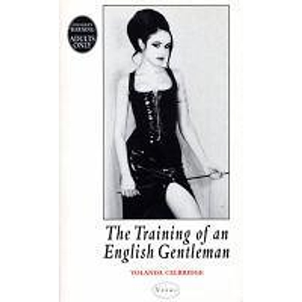 Training of an English Gentleman, Yolanda Celbridge