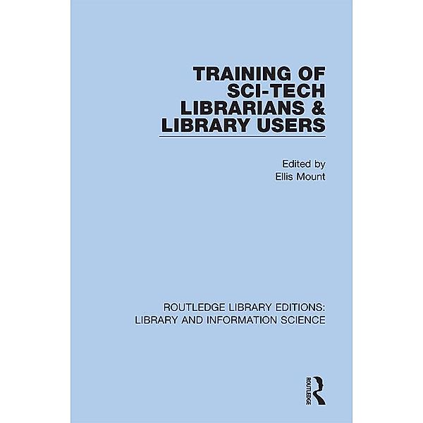 Training of Sci-Tech Librarians & Library Users