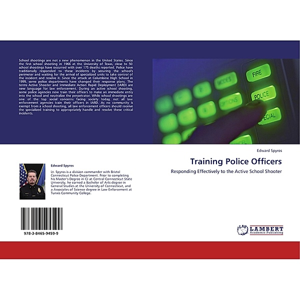 Training Police Officers, Edward Spyros