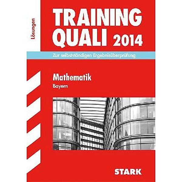 Training Quali 2014: Mathematik, Bayern, Walter Modschiedler, Walter jr. Modschiedler