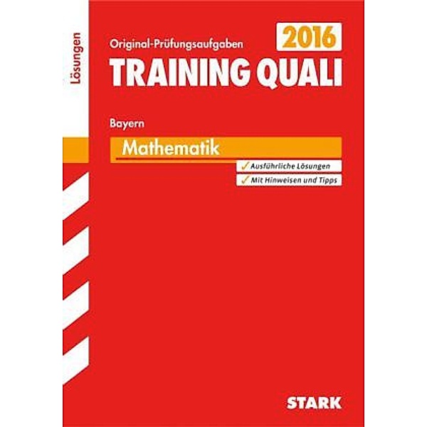 Training Quali 2016 - Mathematik, Bayern (Lösungsheft), Walter Modschiedler