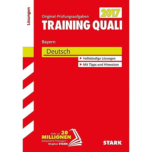 Training Quali Bayern 2017 - Deutsch Lösungen, Werner Bayer, Marion Kammer